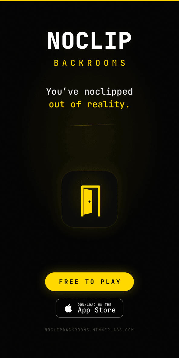 Noclip: Backrooms - Explore the backrooms on iPhone.